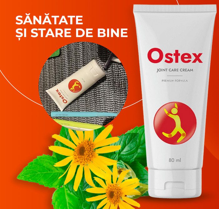 Ostex cum se folosește